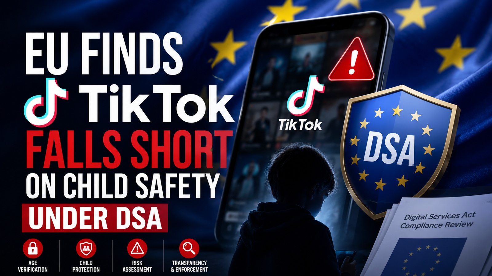 Smartphone with TikTok app and EU flag background symbolizing child safety concerns